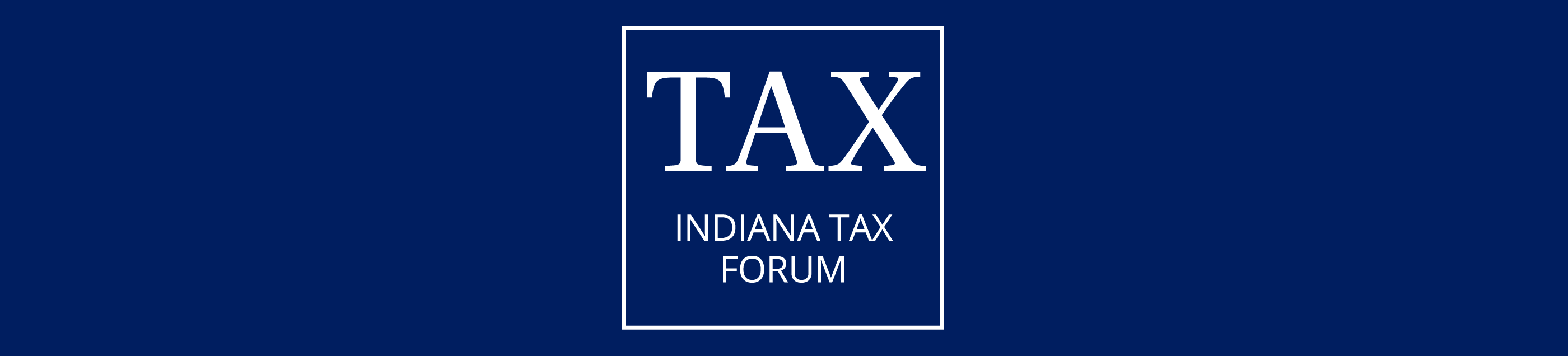 Indiana Tax Forum banner image